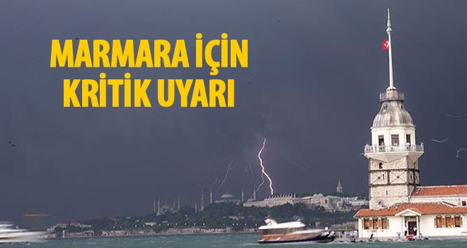 Marmara'da fırtına uyarısı