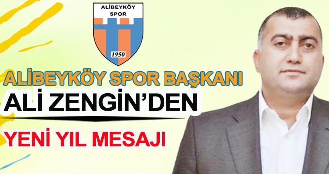 ALİ ZENGİN’DEN YENİ YIL MESAJI