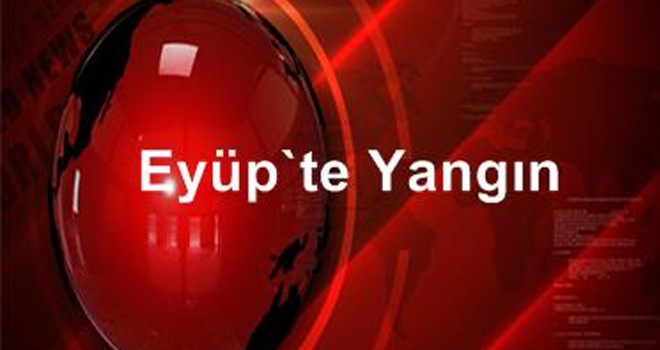 Eyüp'te Öğrenci Yurdunda Yangın