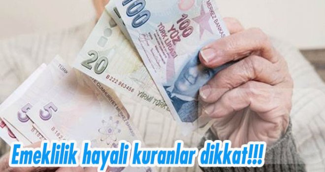 3 bin 600 günü bul erken emekli ol