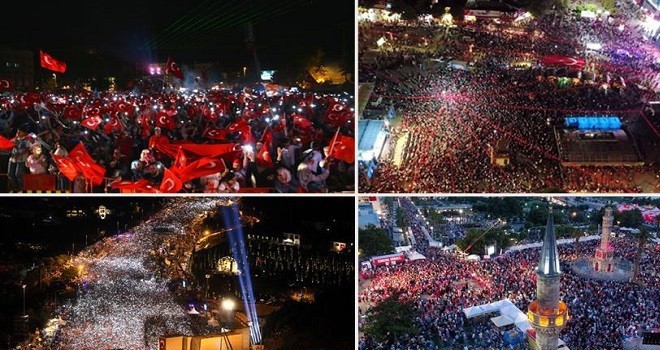 15 Temmuz'da Türkiye meydanlardaydı