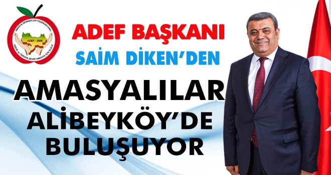 AMASYALILAR ALİBEYKÖY’DE  BULUŞUYOR