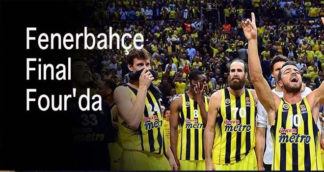 Fenerbahçe Final Four'da