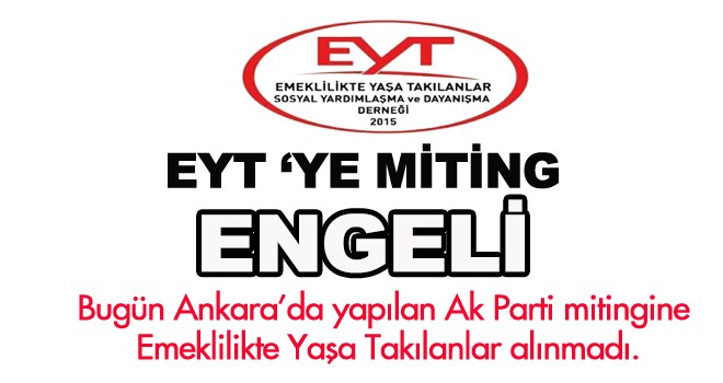 EYT'YE MİTİNG ŞOKU