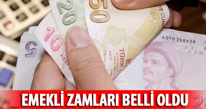 Emekli zamları belli oldu