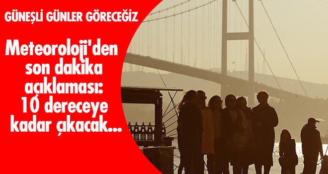 GÜNEŞLİ GÜNLER GÖRECEĞİZ