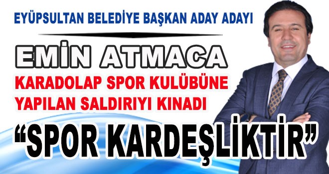 EMİN ATMACA'DAN KINAMA