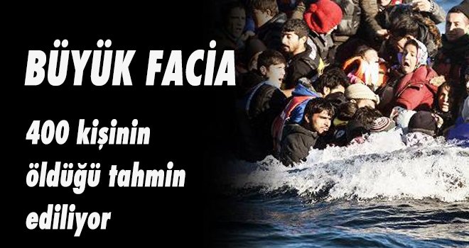 Akdeniz'de büyük facia