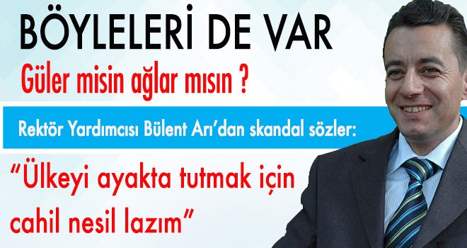 Böyleleri de var