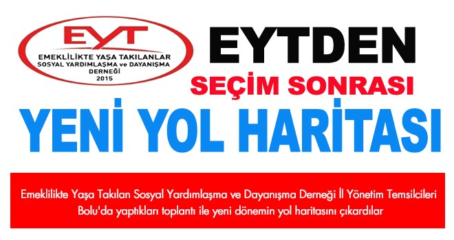 EYT'DEN YENİ YOL HARİTASI