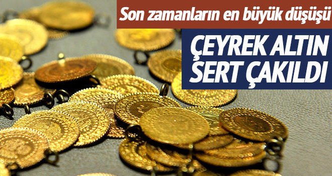 Çeyrek altında sert düşüş