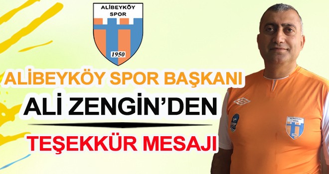 ALİ ZENGİN'DEN TEŞEKKÜR MESAJI