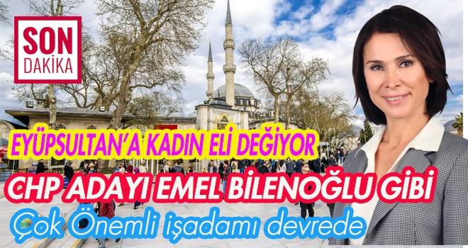 CHP ADAYI EMEL BİLENOĞLU GİBİ