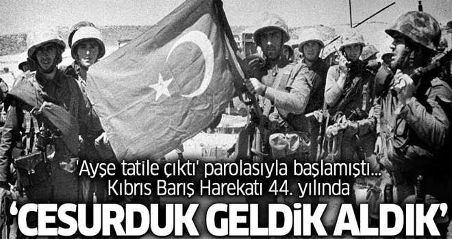 Kıbrıs Barış Harekatı 44 yaşında!