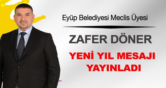 ZAFER DÖNER'DEN YENİ YILMESAJI