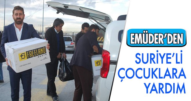 EMÜDER’DEN SURİYE’Lİ ÇOCUKLARA YARDIM