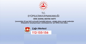 EYÜPSULTAN KAYMAKAMLIĞI'NDAN YAŞLILARA  HİZMET