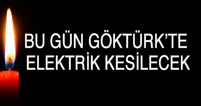 Göktürk'te Elektrik Kesintisi