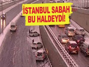 İstanbul sabah bu haldeydi