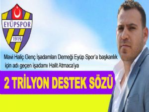 2 TRİLYON DESTEK