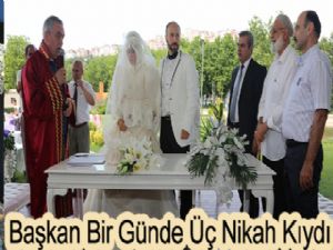 Başkan Bir Günde Üç Nikah Kıydı? 