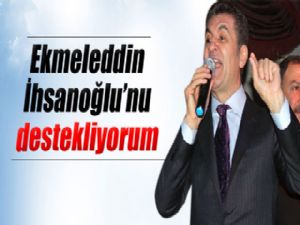 Sarıgül: 'Ekmeleddin İhsanoğlu'nu destekliyorum'