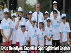 Eyüp Belediyesi Engelliler Spor Eğitimleri Başladı