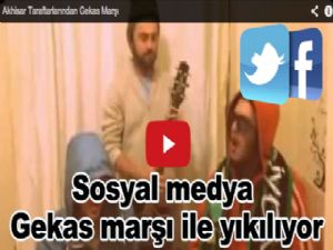 Sosyal medya Gekas marşı ile yıkılıyor