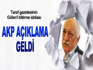 Gülen'i bitirme iddiasına AK Parti'den açıklamalar