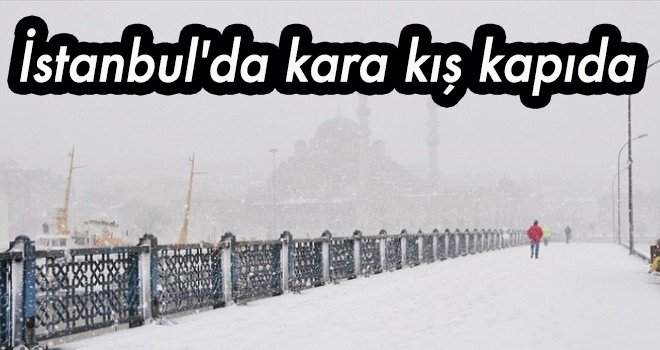 İstanbul'da kara kış kapıda