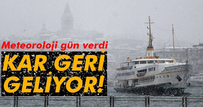 Karlı günler geri geliyor