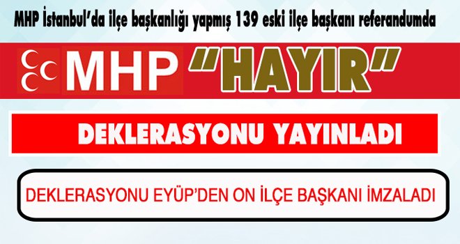 MHP'DE “HAYIR” DEKLARASYONU 