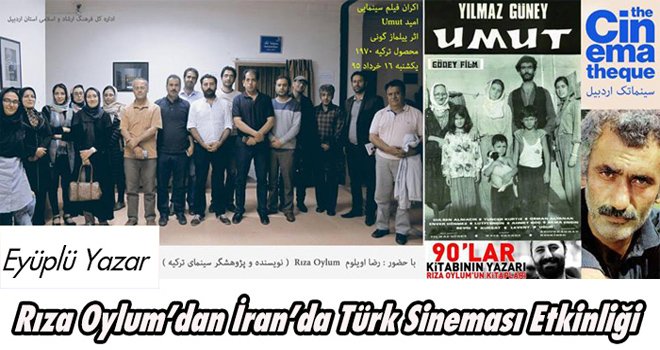 Rıza Oylum’dan İran’da Türk Sineması Etkinliği
