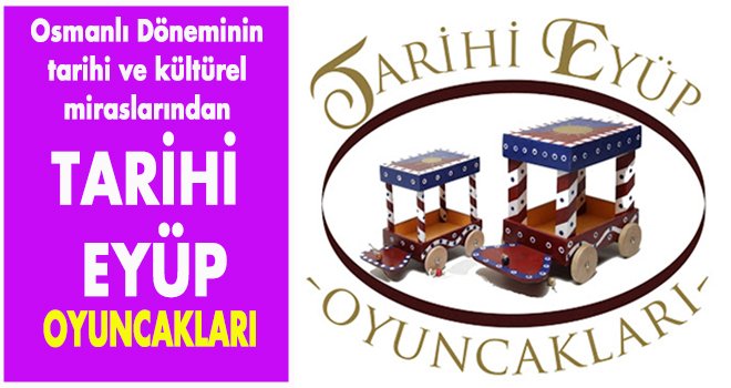 TARİHİ EYÜP OYUNCAKLARI