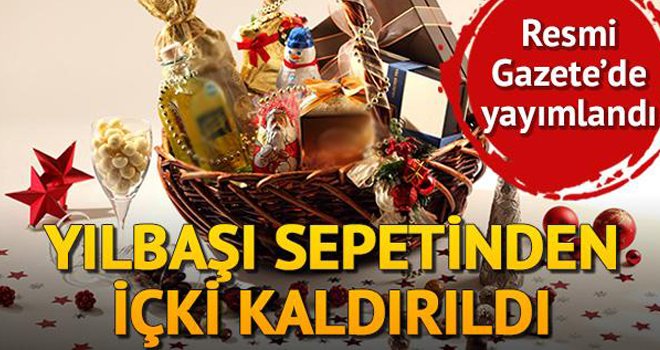 Yılbaşı sepetlerinden alkol ve tütün mamulleri kaldırıldı