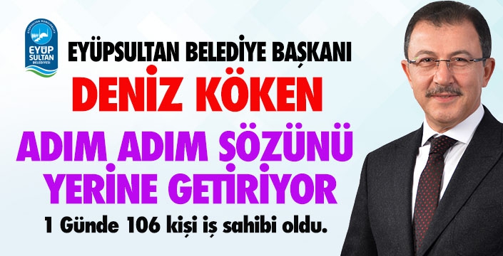 Eyüpsultan'da 1 günde 106 kişi iş sahibi oldu.