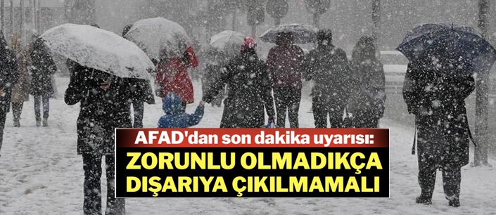 AFAD'DAN UYARI