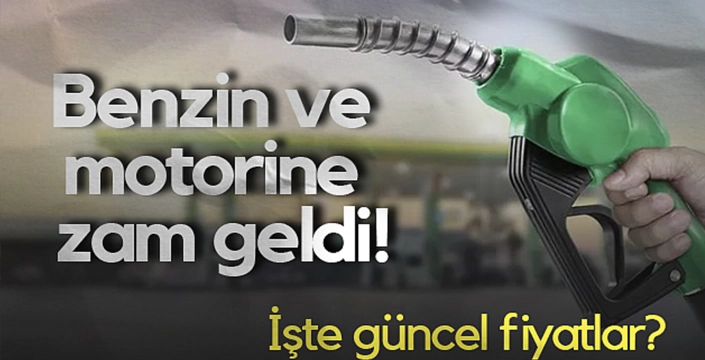 Akaryakıta zam geldi! İşte fiyatlar...