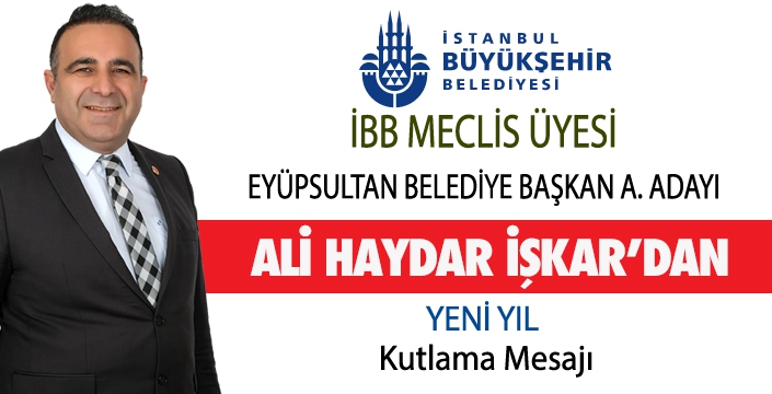 ALİ HAYDAR İŞKAR’DAN YENİ YIL MESAJI