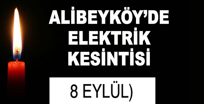 ALİBEYKÖY'DE ELEKTRİK KESİNTİSİ