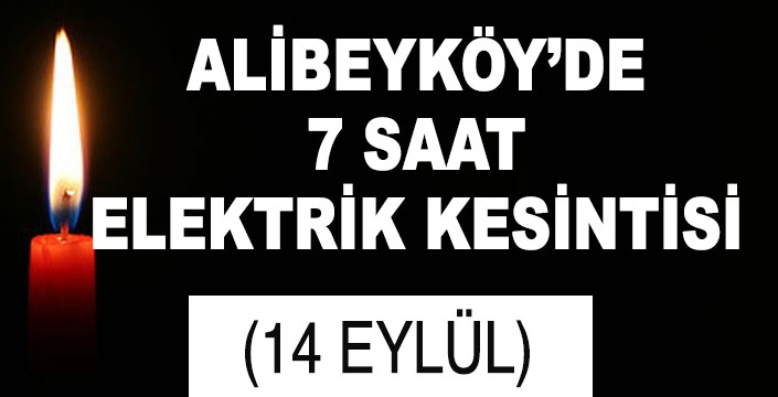 ALİBEYKÖY'DE ELEKTRİK KESİNTİSİ