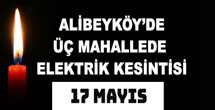 ALİBEYKÖY'DE ELEKTRİK KESİNTİSİ