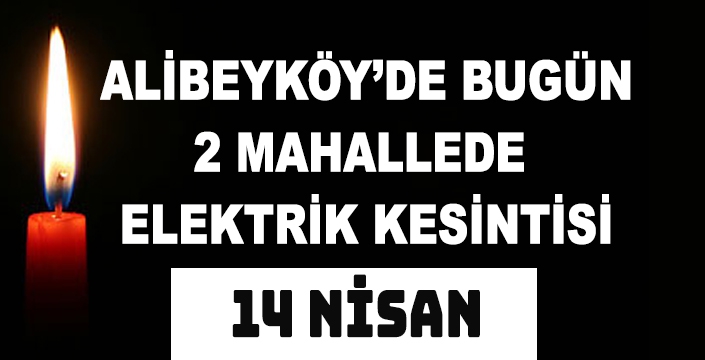 ALİBEYKÖY'DE ELEKTRİK KESİNTİSİ