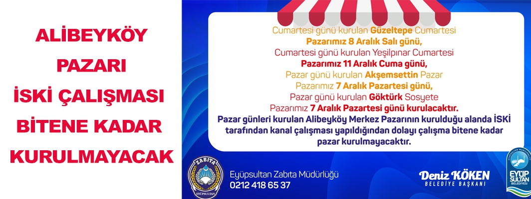 Alibeyköy Pazarı Kurulmayacak!