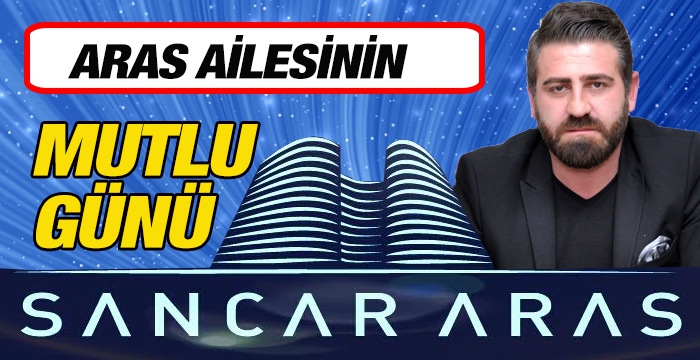 Aras ailesinin mutlu günü 