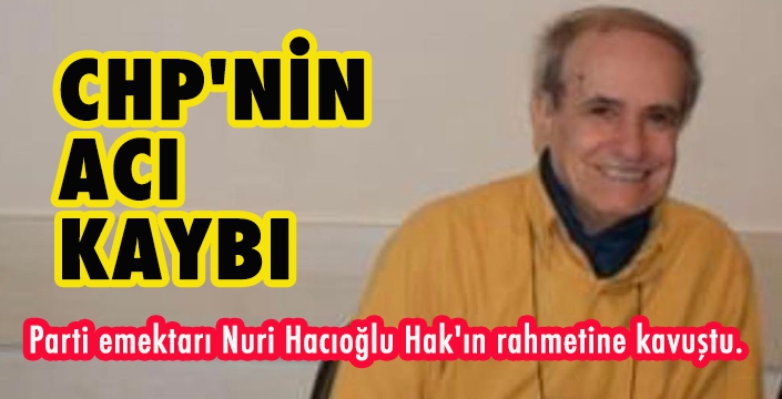 CHP'NİN ACI KAYBI