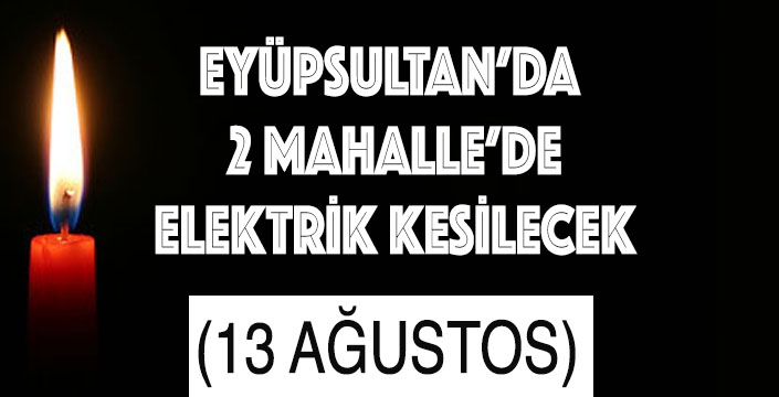 ELEKTRİK KESİNTİSİ