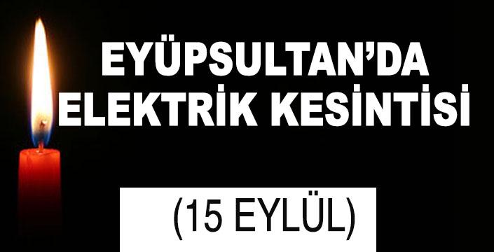 ELEKTRİK KESİNTİSİ