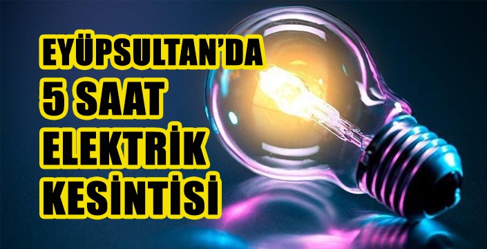 ELEKTRİK KESİNTİSİ