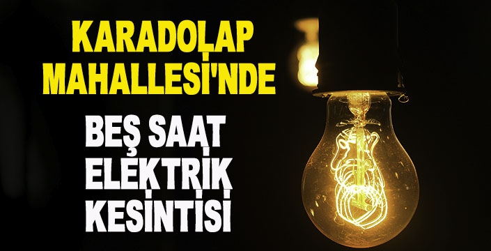 ELEKTRİK KESİNTİSİ